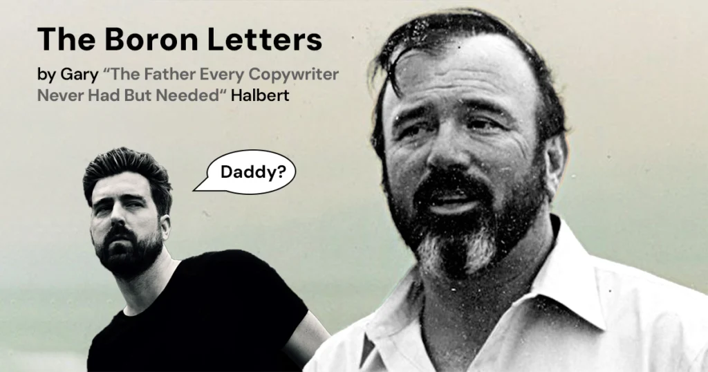The Boron Letters by Gary Halbert