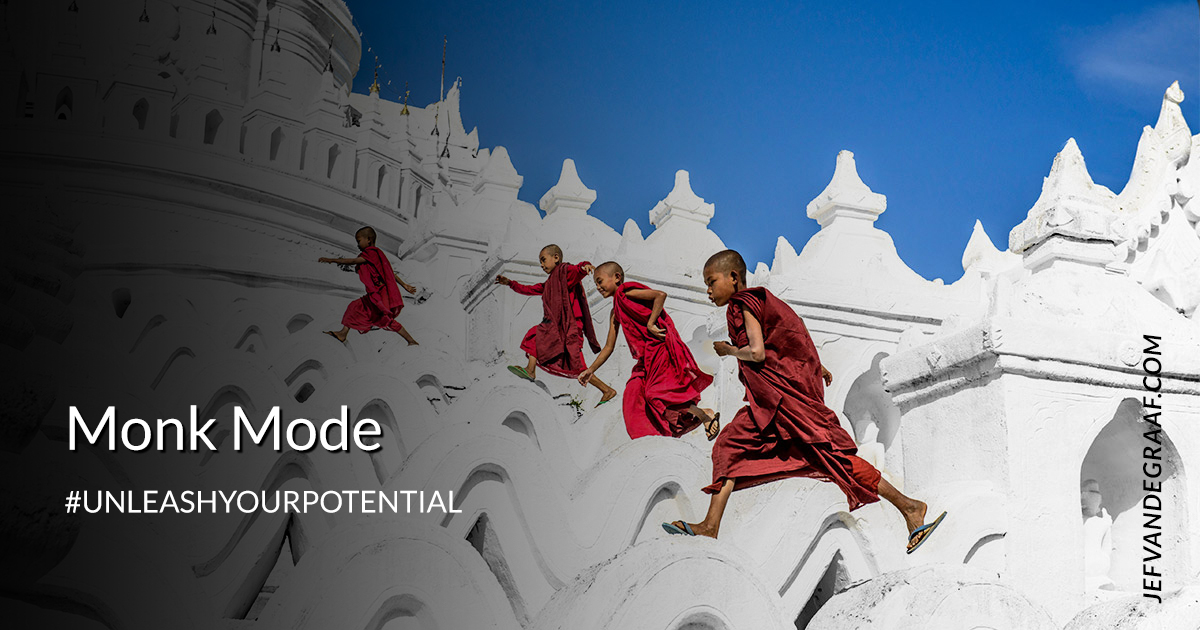 Monk Mode: The Ultimate, Actionable Guide to Unleashing Your True Potential