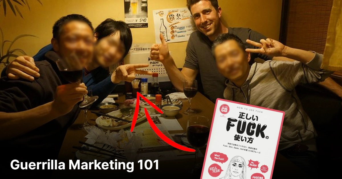 My Guerrilla Marketing Method that Led to 65+ Loyal Buyers